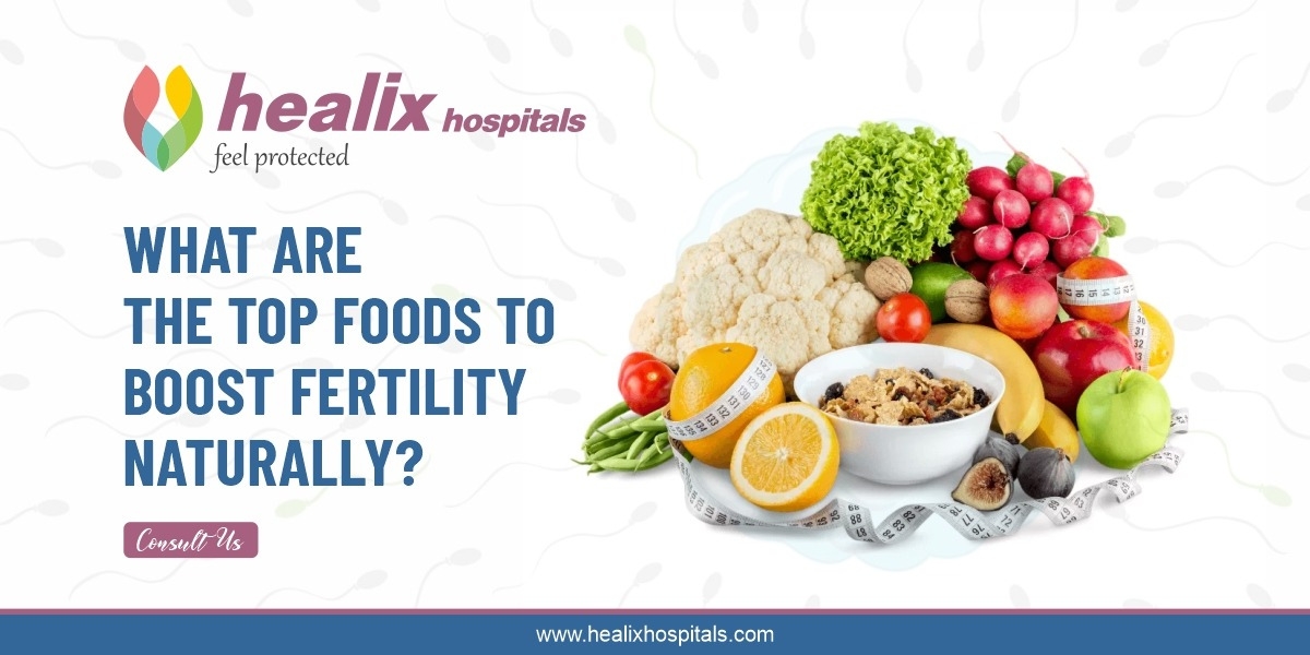 What Are the Top Foods to Boost Fertility Naturally